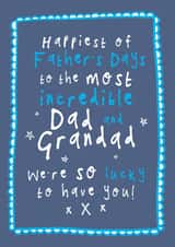 Classic Father's Day Card - Lucky To Have You - Dad & Grandad created by Bow & Bell