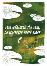 Heartfelt Mother's Day/Thinking Of You Card - Feel Whatever You Feel - Support created by Apart of Me