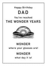 Funny Birthday Card for Dad – The Wonder Years Glasses Joke created by Oh Jeez!