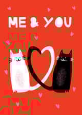Cute Anniversary Card — Cats — Me And You created by Sophie Moran