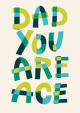 Classic Father’s Day Card - You Are Ace - Collage Typography created by Christine Cuddihy Illustration