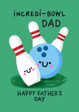 Cute Father’s Day Card - Bowling - Bowling Pun created by Nicola Watson