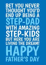 Funny Father's Day Card - Step-Dad - Living The Dream created by @Cupsie's Creations