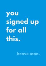 Funny Father's Day Card - For Stepdad - Brave Man created by Sundiva Designs