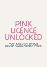 Funny Congratulations Card - Pink Licence Unlocked - Passed Driving Test created by Puns and Needles