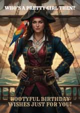 Funny Birthday Card - Pirate Girl - Who’s A Pretty Girl Then? created by The Little Brown Butterfly Studio