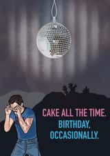 Harry Styles Cake All The Time Birthday Occasionally Birthday Card created by MoonBeam Greetings