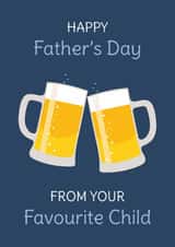 fathers day, favourite child, cheers, pint created by Harriet Jones