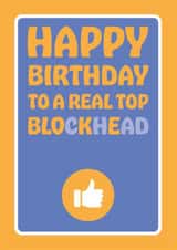 Funny birthday card for him - Top bloke - Birthday blockhead created by Versed Aid