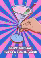 Happy Birthday! You're A Tini Bit Older created by Good Vibe Girl Gang