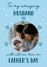 Personalised Father's Day Photo Card created by Stuck Shop Gifts - Husband Father's Day Card - First Father's Day - New Dad