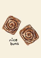 Funny Anniversary or Valentines Day Card for your Wife or Girlfriend - Nice Buns created by Oh That's A Good Sign