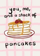 Cute Anniversary Card for your Partner - You, Me and A Stack Of Pancakes created by Oh That's A Good Sign