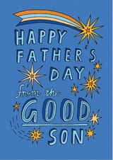 Funny Father's Day Card - From The Good Son - Sibling Rivalry created by Sunpatch Society