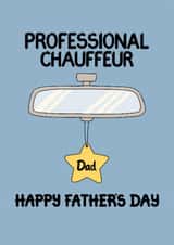 Funny Father's Day Card For Dad – Professional Chauffeur Taxi Driver Dad created by Louise Burgoyne