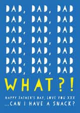 Funny Father's Day Card - Can I Have A Snack? - From The Kids created by Heather Alstead Design LTD