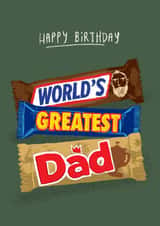 Classic Birthday Card - For Dad - Chocolate Bars created by By Big Will Limited