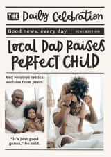 Personalised Father's Day Photo Card created by Abbie Imagine - Funny Father's Day Card - Newspaper - Perfect Child
