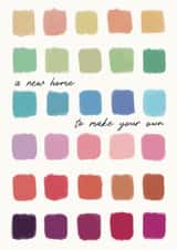 Classic New Home Card - Paint Colour Swatches - A New Home To Make Your Own created by Sydney Jo Designs