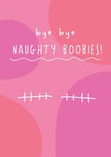 Funny Get Well Card - Bye Bye Boobies - Double Mastectomy created by @Laura Lonsdale Designs