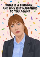 Funny Birthday Card - Philomena Cunk - Why Is It Happening Again created by Pink Peach Cards