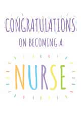 Classic Congratulations Card - Becoming A Nurse - Colourful created by size3art