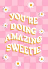 You're Doing Amazing Sweetie Card - Kris Jenner - Uplifting Card created by LFH Studio