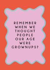Best friend birthday card, people our age are grownups memory created by Kind of Simple Designs