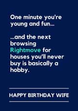 Funny Birthday Card - For Wife - Browsing Rightmove created by Lemonade Insight