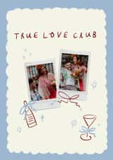 Personalised Wedding Photo Card created by Holly Walsh - Classic Wedding/Anniversary Card - True Love Club