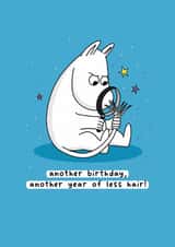 Cheeky Birthday Card - Moomin - Another Year Of Less Hair created by Moomin Characters