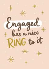 Classic Engagement Card - Engaged Has A Nice Ring To It Pun - For Her created by Sydney Jo Designs