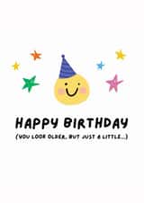 Cheeky Birthday Card for Sibling or Friends, Funny Aging joke, You Look Older created by Studio Flafello LTD