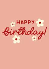 Happy Birthday Card - Cute and girly - flowers created by thelittleone