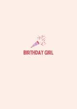 Cute Birthday Day Card for Her - Confetti Canon created by thelittleone