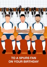 Fun Birthday Card - To A Spurs Fan - Players created by Paul Jones