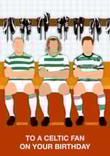Birthday card for a Celtic fan created by Paul Jones