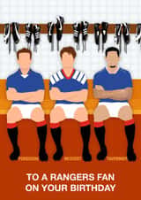 Fun Birthday Card - To A Rangers Fan - Players created by Paul Jones