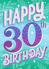 Classic Birthday Card - 30th - Botanical Typography created by Alice Griffiths Illustration