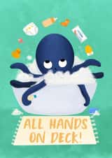 New Baby Card - Octopus juggling baby items in bubble bath - All Hands on Deck! created by @oubergine
