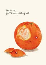Cute Get Well Card - Not Peeling Well - Sad Orange created by Hes Durkan Illustration