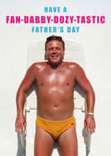 Funny Father's Day Card - Sexy Beast - Ray Winstone - Fan-Dabby-Dozy-Tastic created by Bonne Nouvelle