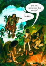 Funny Just Because Card - Cave Men - Food Shopping created by kissmekwik
