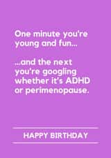 Funny Birthday Card – Perimenopause or ADHD Relatable Humour created by Lemonade Insight
