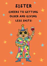 Funny Birthday Card - For Sister - Cheers To Getting Older created by @Laura Lonsdale Designs
