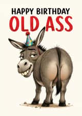 HAPPY BIRTHDAY OLD ASS | FUNNY BIRTHDAY CARD created by Aussie Studios