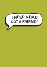 Classic Father's Day Card - I Need A Dad created by The Boy and the Bear