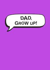 Classic Father's Day Card - Grow Up created by The Boy and the Bear