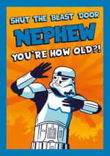 Cheeky Birthday Card - For Nephew - Stormtrooper - Shut The Blast Door - Star Wars created by Cardology