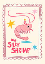 Cute Anniversary/Birthday Card - Silly Shrimp created by Rebecca Bun